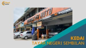 Cover Kedai Tayar Negeri Sembilan GeraiAuto