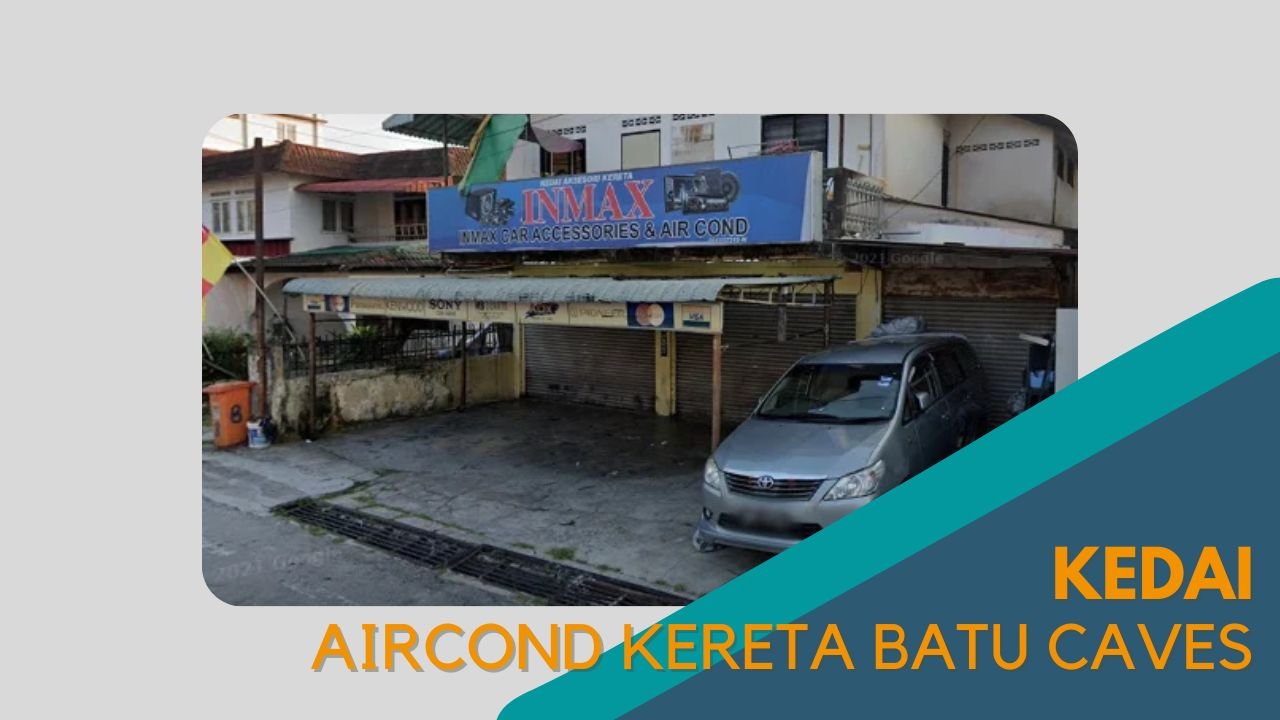 Cover kedai Aircond Kereta Batu Caves