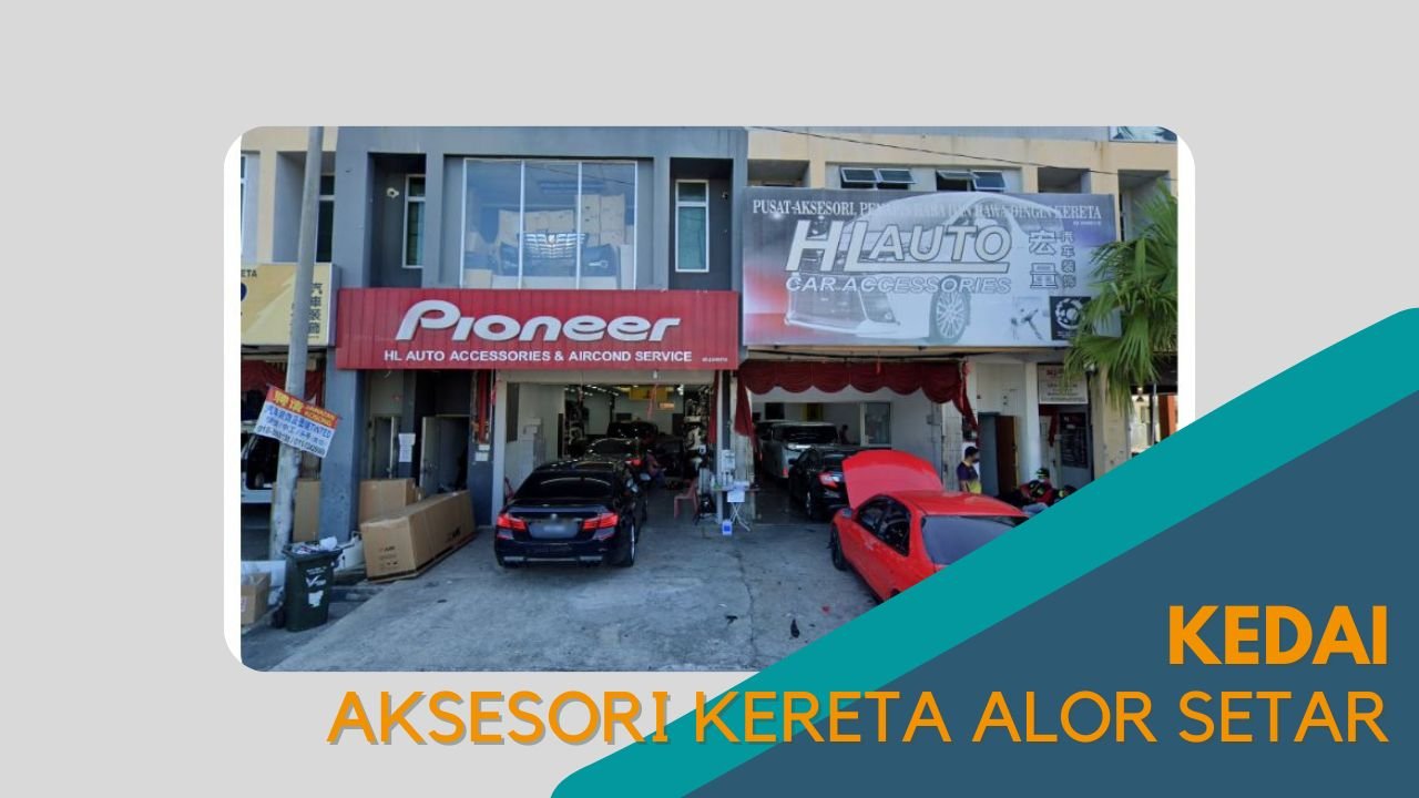 Cover Kedai Aksesori Kereta Alor Setar