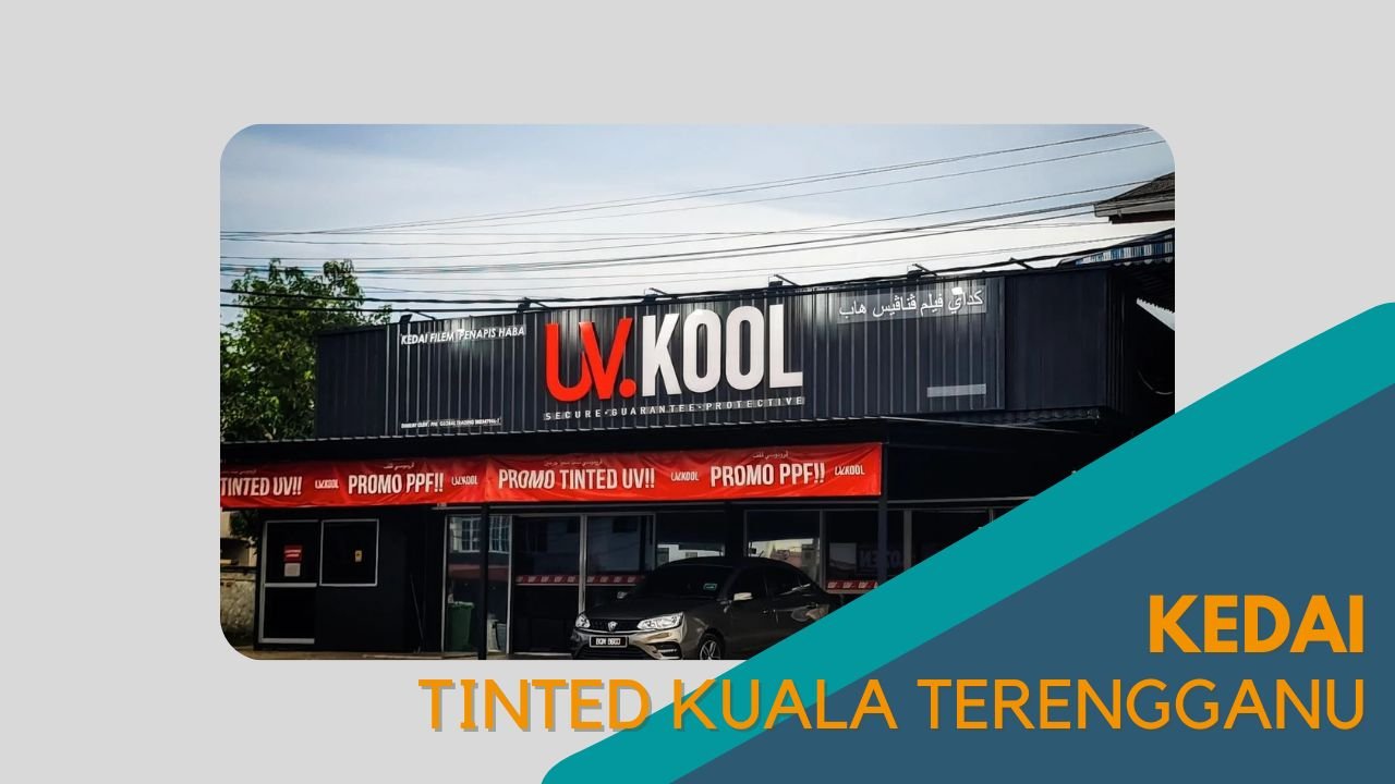 Cover Kedai Tinted Kuala Terengganu