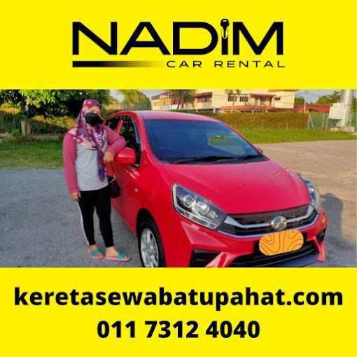 Kereta Sewa Batu Pahat (Nadim Car Rental)