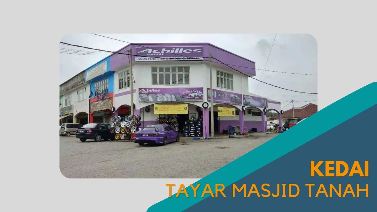 Cover Kedai Tayar Masjid Tanah