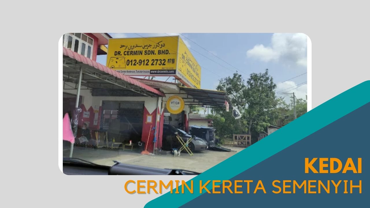 Cover kedai Cermin Kereta semenyih