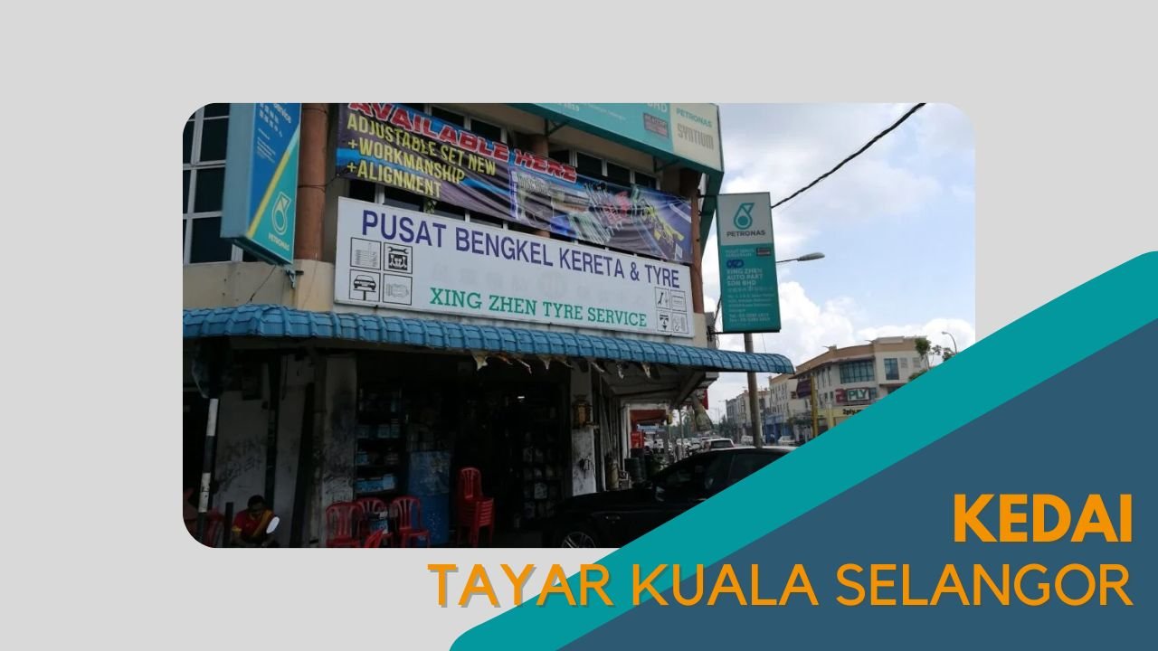 Cover Kedai Tayar Tayar Kuala Selangor