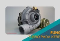 Cover Fungsi Turbo pada Kereta