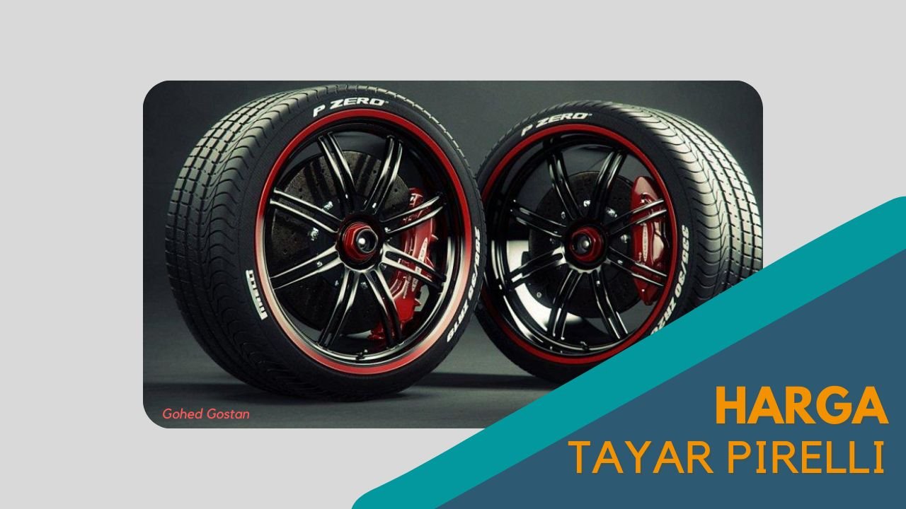 Cover Harga Tayar Pirelli