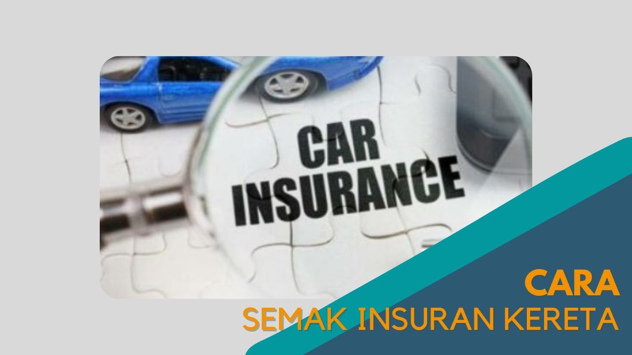 Cover Cara Semak Insuran Kereta