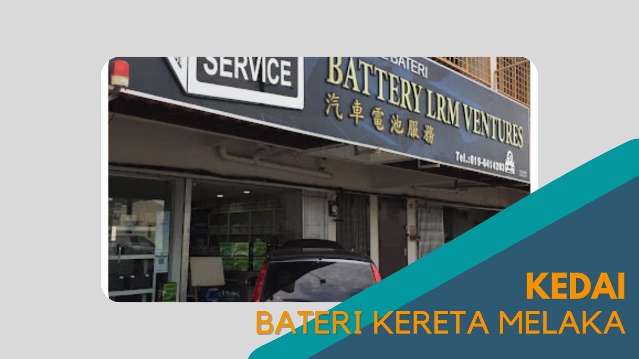 Cover kedai Bateri Kereta Melaka