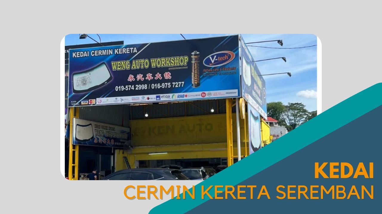 Cover kedai Cermin Kereta Seremban