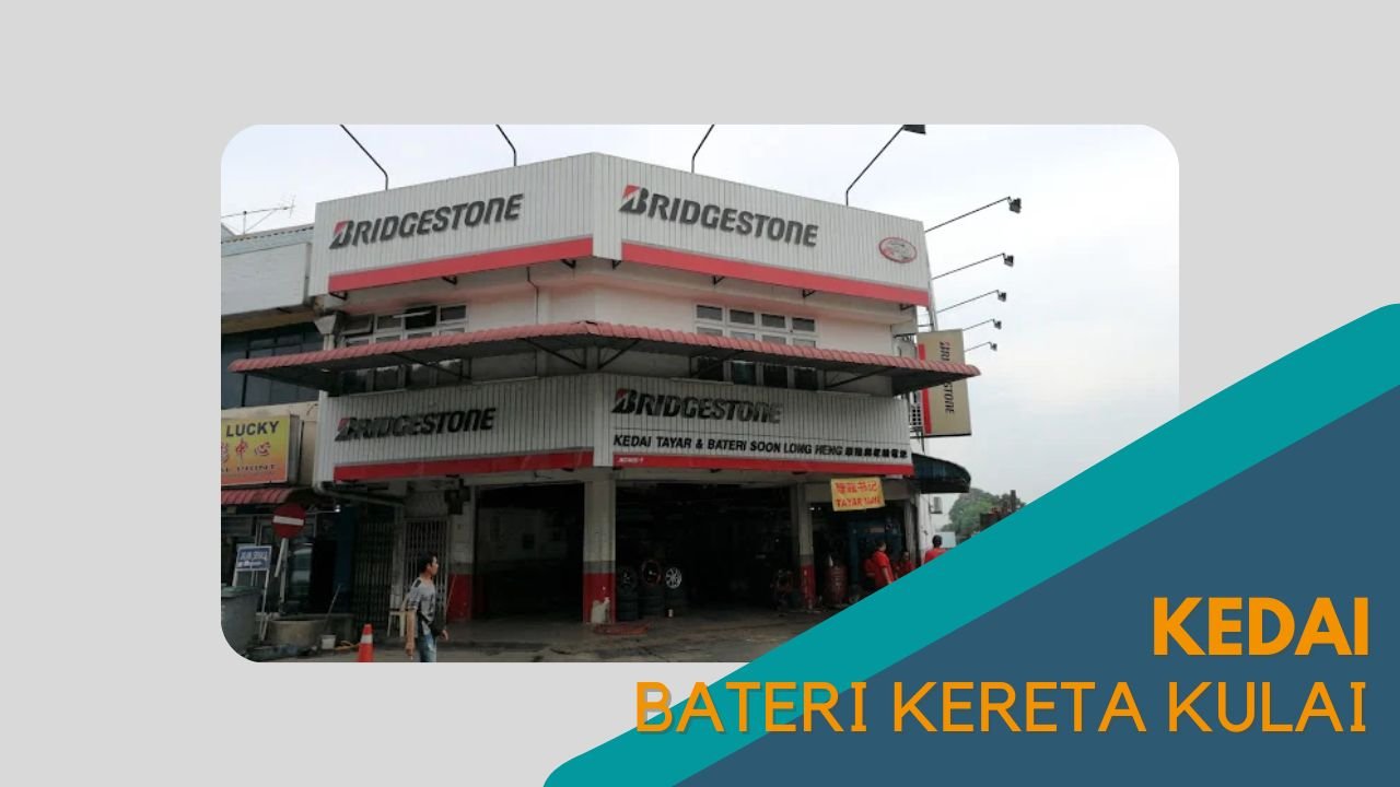 Cover Kedai Bateri Kereta Kulai