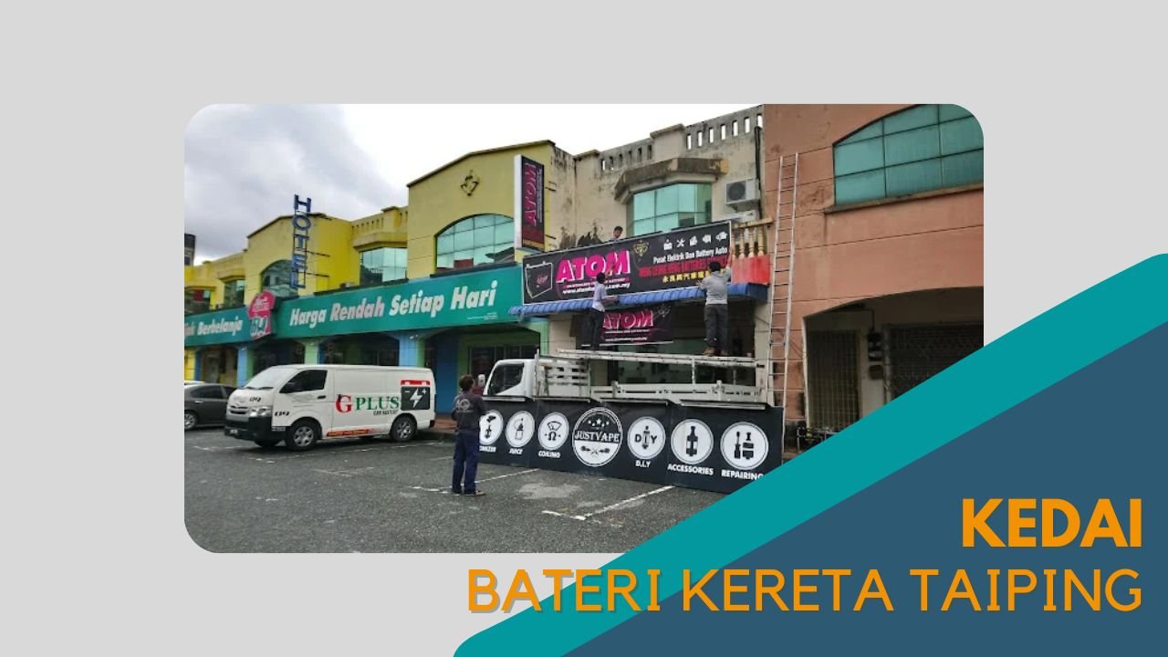 Cover Kedai Bateri Kereta Taiping