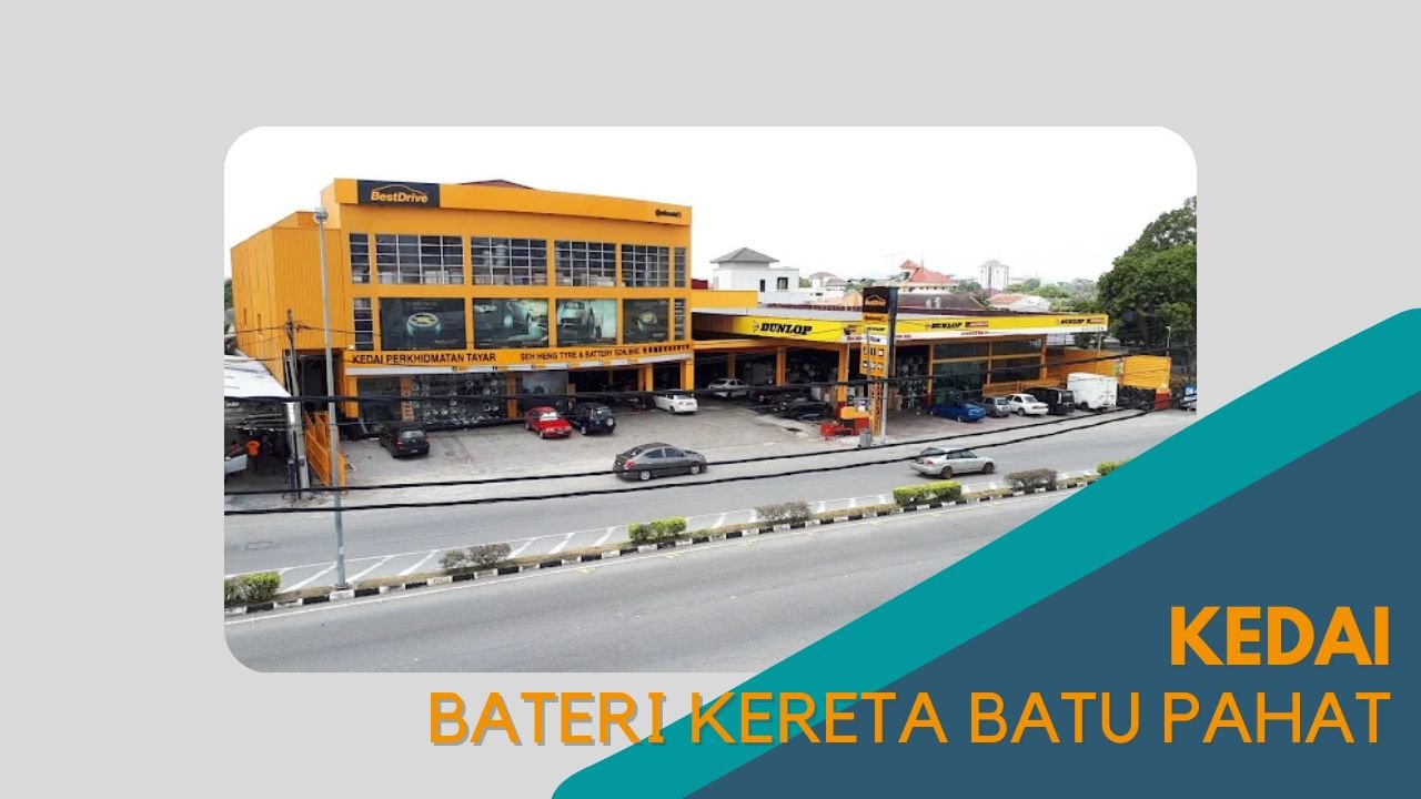 Cover kedai Bateri Kereta Batu Pahat