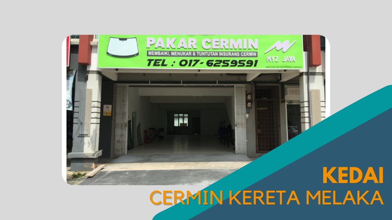 Cover Kedai Cermin Kereta Melaka