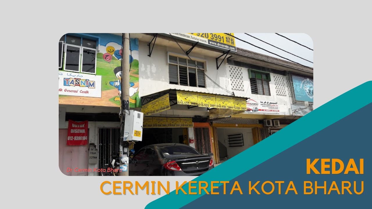 Cover kedai Cermin Kereta Kota Bharu