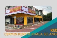 Cover kedai Cermin Kereta Kuala Selangor