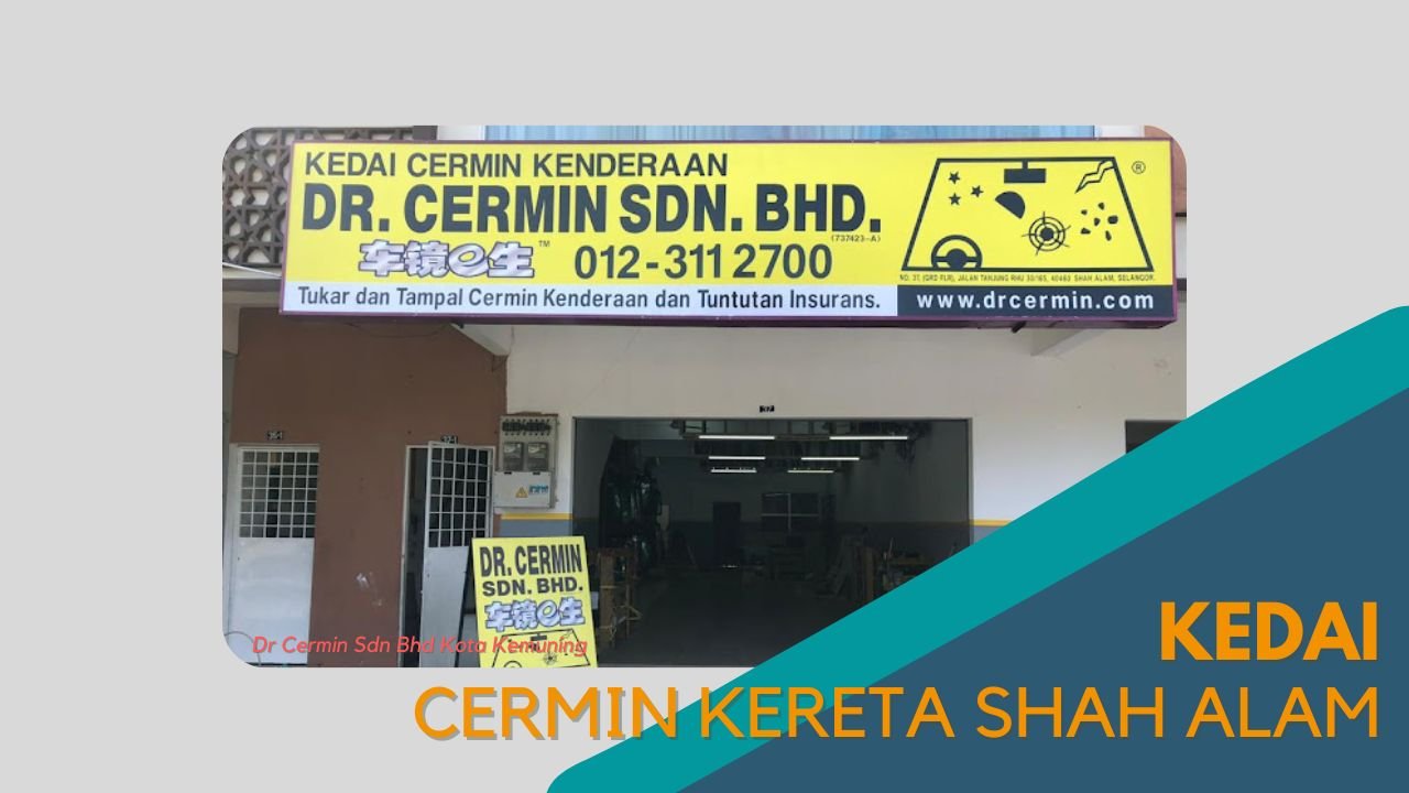 Cover kedai Cermin Kereta Shah Alam